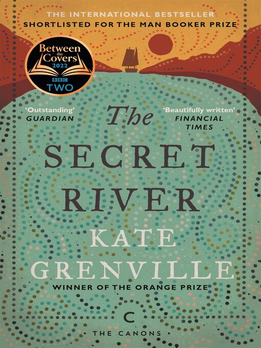 Title details for The Secret River by Kate Grenville - Available